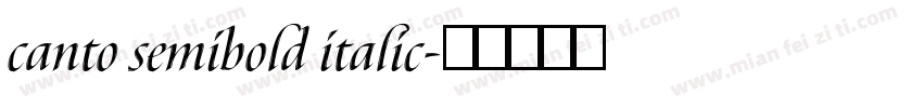 canto semibold italic字体转换